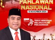 Benhur Ucapkan Peringatan Hari Pahlawan Nasional Tahun 2025