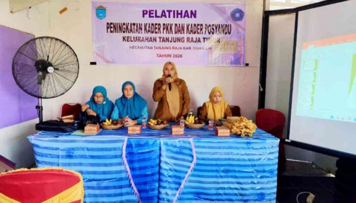 Gelar Kegiatan Pelatihan Peningkatan Kapasitas Kadesr PKK dan Kader Posyandu Tahun 2026, Ini Harapan Lurah Tanjung Raja Timur