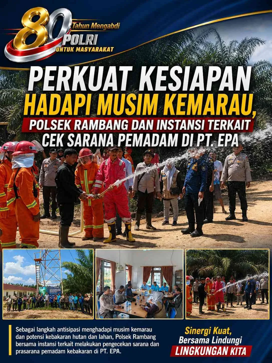 Perkuat Kesiapan Hadapi Musim Kemarau, Polsek Rambang dan Instansi Terkait Cek Sarana Pemadam di PT. EPA