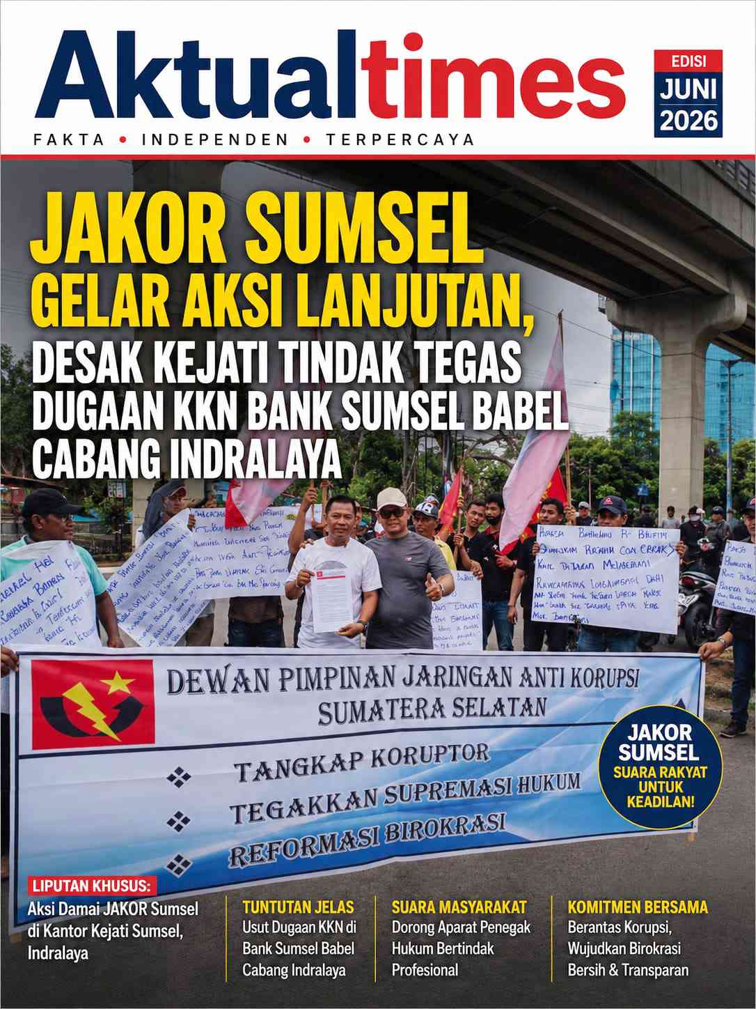 JAKOR Sumsel Gelar Aksi Lanjutan, Desak Kejati Tindak Tegas Dugaan KKN Bank Sumsel Babel Cabang Indralaya