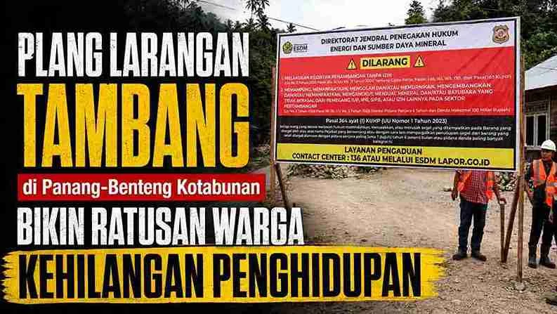 Plang Larangan Tambang. Panang Benteng Kotabunan. plang larangan esdm