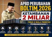 Anggaran Perubahan APBD Boltim 2026 Naik Rp2 Miliar !