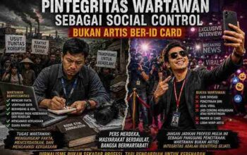Integritas Wartawan Sebagai Social Control Bukan Artis Ber-ID Card