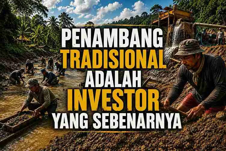 Penambang Tradisional Boltim Investor Masyarakat