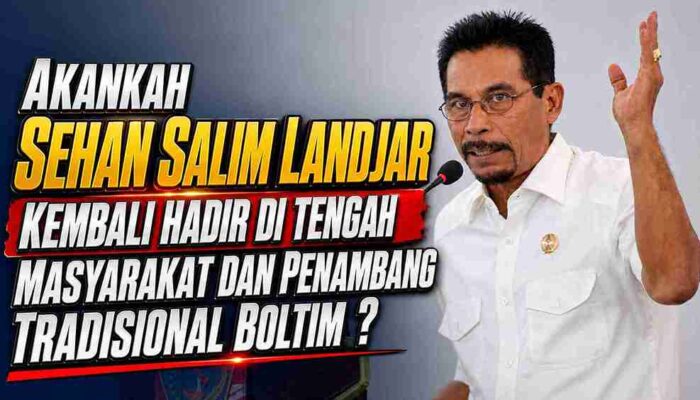 Konflik Tambang Panang Memanas, Akankah Sehan Salim Landjar Kembali Hadir di Tengah Masyarakat ?