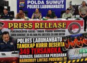 Polres Labuhanbatu Tangkap Kurir 30 Kg Sabu dan 20 Ribu Ekstasi Beserta 349 Tersangka