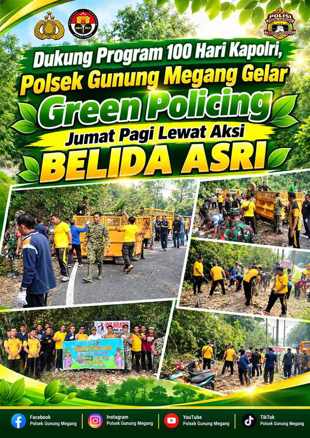 Foto pendukung berita Dukung Program 100 Hari Kapolri, Polsek Gunung Megang Gelar Green Policing Jumat Pagi Lewat Aksi BELIDA ASRI
